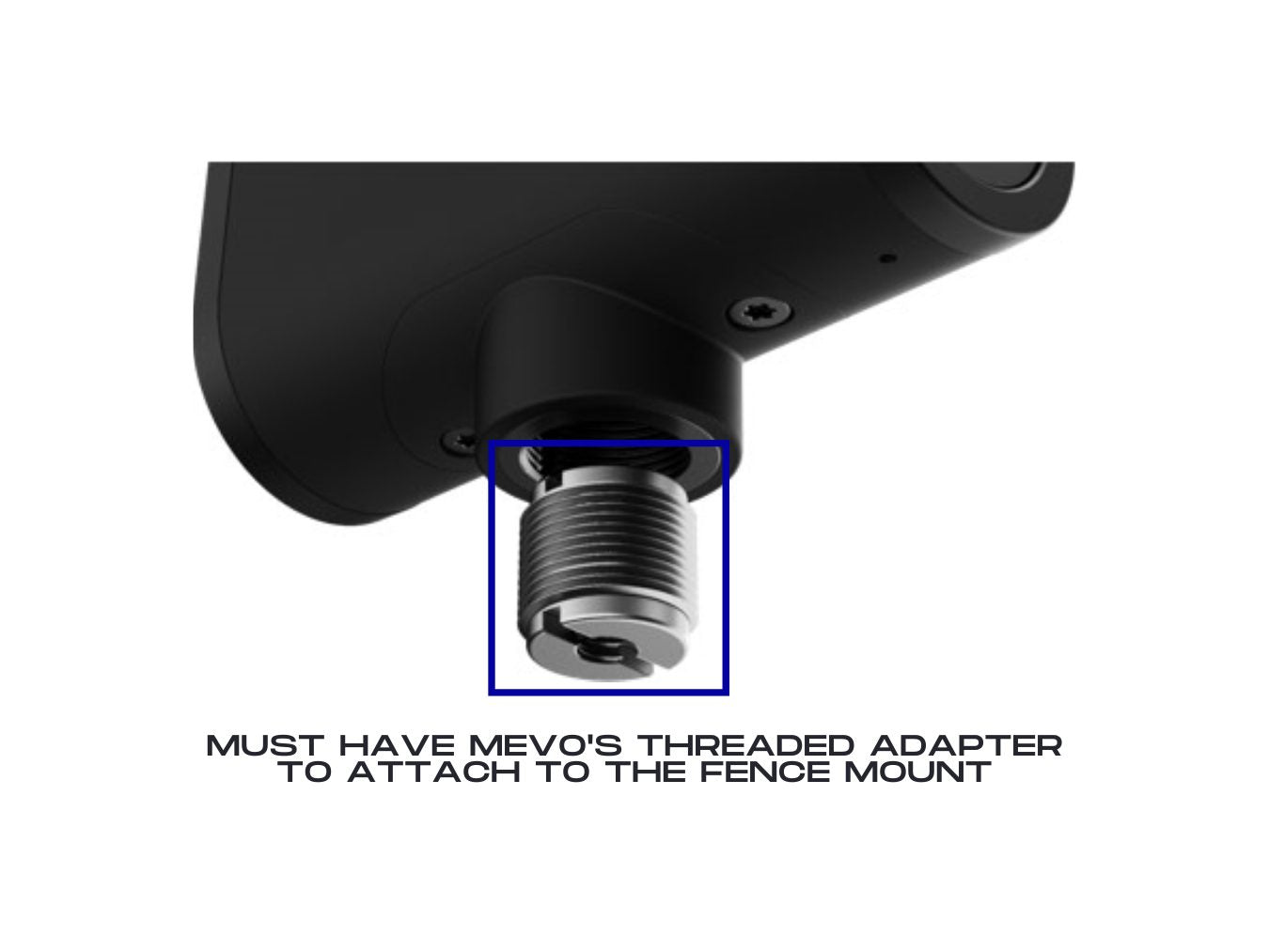 Mevo Start Fence Mount / Standard Mount
