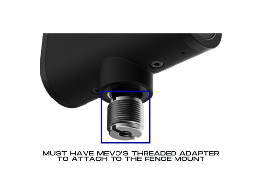 All Metal Mevo Start Fence Mount / Standard Mount